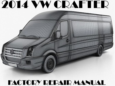 2014 Volkswagen Crafter repair manual