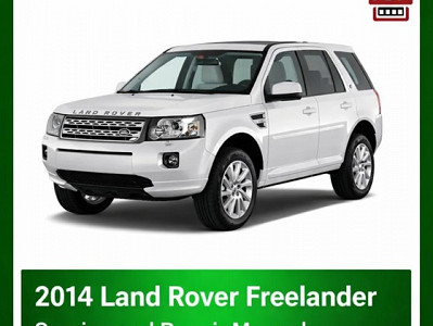 2014 Land Rover Freelander repair manual