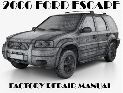 2006 Ford Escape repair manual