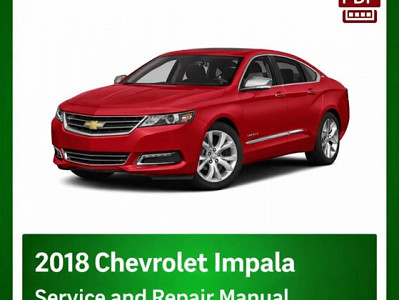 2018 Chevrolet Impala repair manual