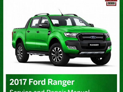 2017 Ford Ranger repair manual