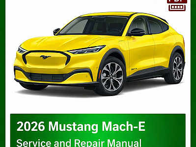 2026 Ford Mustang Mach-E repair manual