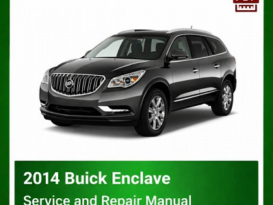 2014 Buick Enclave repair manual