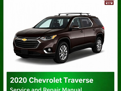 2020 Chevrolet Traverse repair manual