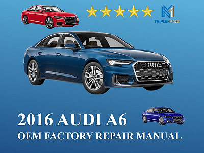 2016 Audi A6 repair manual
