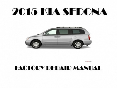 2015 Kia Sedona repair manual