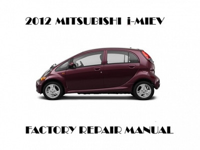 2012 Mitsubishi i-MiEV repair manual
