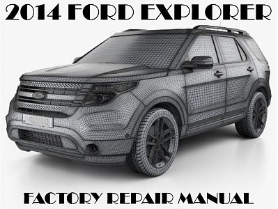 2014 Ford Explorer repair  manual
