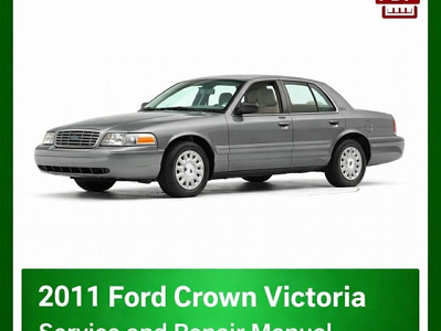 2011 Ford Crown Victoria repair manual