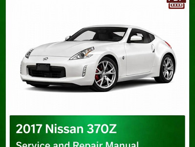 2017 Nissan 370Z repair manual