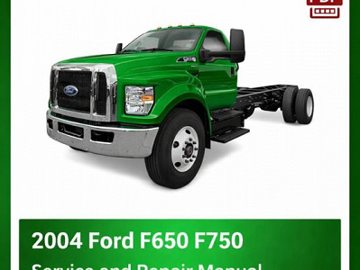 2004 Ford F650 F750 repair manual
