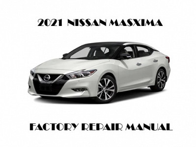 2021 Nissan Maxima repair manual
