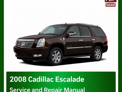 2008 Cadillac Escalade repair manual