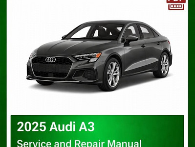 2025 Audi A3 repair manual
