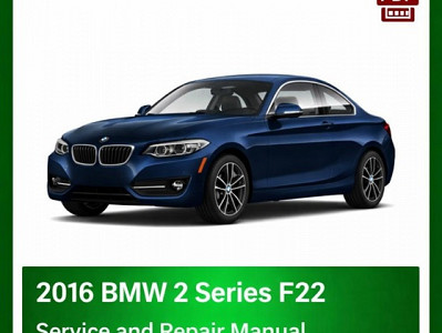 2016 BMW 2 Series F22 repair manual