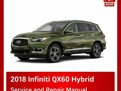 2018 Infiniti QX60 Hybrid Repair Manual