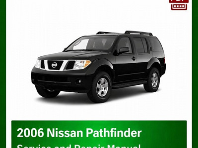 2006 Nissan Pathfinder repair manual