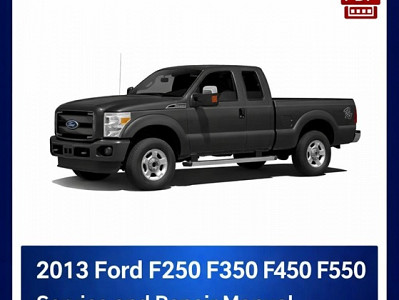 Ford Super Duty F250 F350 F450 F550 Factory Repair Manual – 2004-2007 On USB Drive
