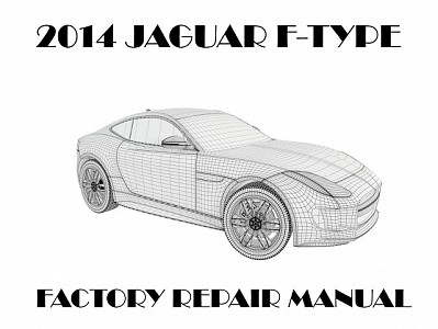 2014 Jaguar F-TYPE repair manual
