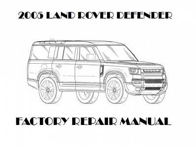 2005 Land Rover Defender repair manual