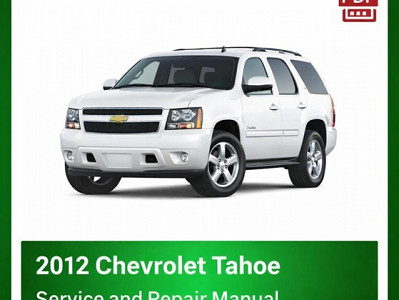 2012 Chevrolet Tahoe repair manual