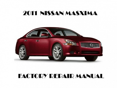 2011 Nissan Maxima repair manual