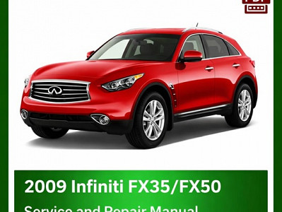 2009 Infiniti FX35/FX50 Repair Manual - VIN specific