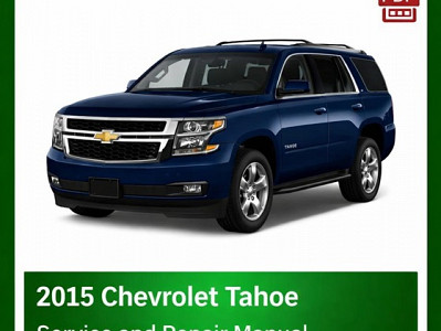 2015 Chevrolet Tahoe repair manual