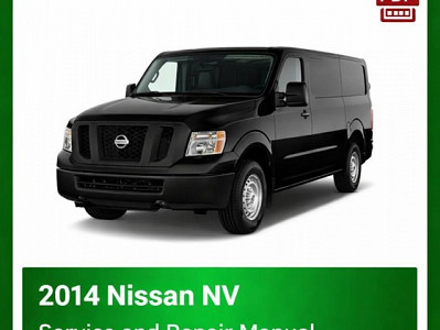 2014 Nissan NV repair manual