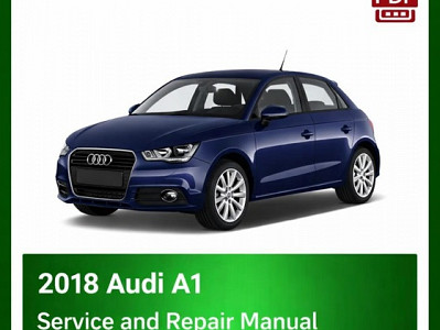 2018 Audi A1 OEM Factory Workshop Manual PDF
