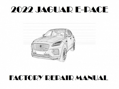 2022 Jaguar E-PACE repair manual