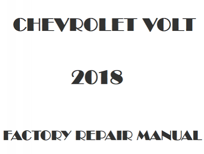 2018 Chevrolet Volt repair manual