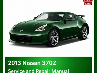 2013 Nissan 370Z repair manual