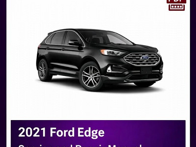 2021 Ford Edge repair manual