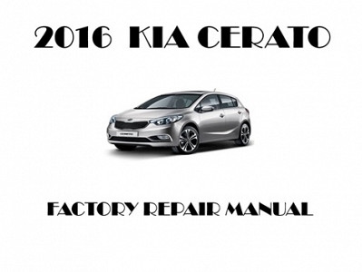 2016 Kia Cerato repair manual