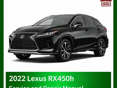 2022 Lexus RX450h repair manual - VIN specific PDF
