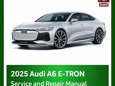 2025 Audi Q6 e-tron repair manual