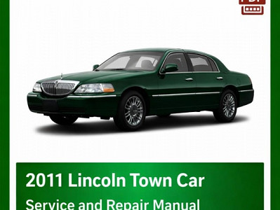2011 Lincoln Town Car repair manual