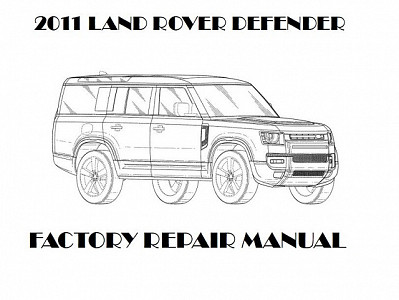 2011 Land Rover Defender repair manual