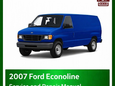 2007 Ford E-Series repair manual