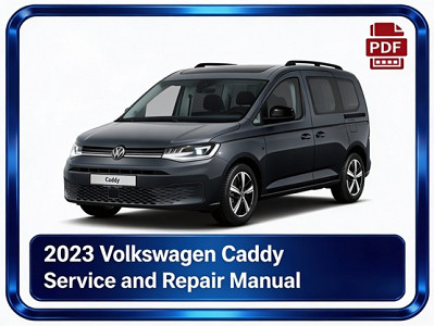 2023 Volkswagen Caddy repair manual