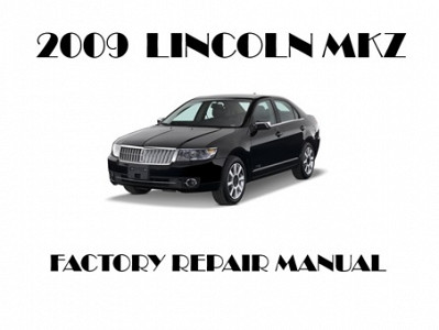2009 Lincoln MKZ repair manual