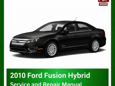 2010 Ford Fusion Hybrid repair manual
