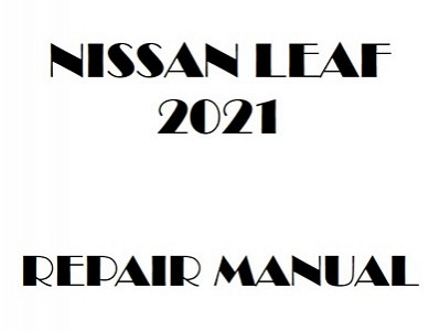 2021 Nissan Leaf repair manual