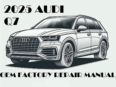 2025 Audi Q7 repair manual
