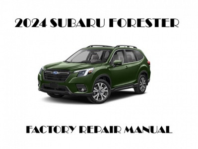 2024 Subaru Forester Wilderness repair manual
