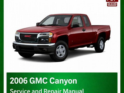 2006 GMC Canyon repair manual