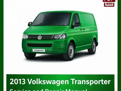 2013 Volkswagen Transporter repair manual