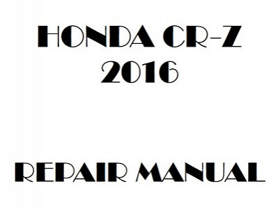 2016 Honda CR-Z repair manual