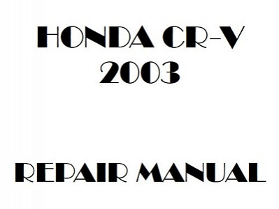 2003 Honda CR-V repair manual